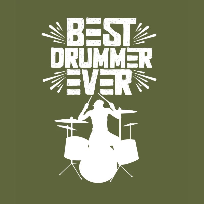 Best Drummer Ever Drums Drum