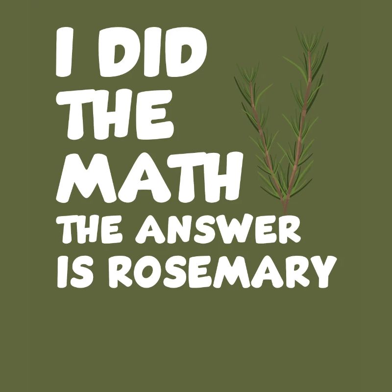 Funny rosemary lovers