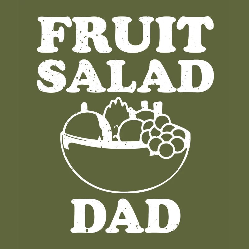 Fruit salad dad