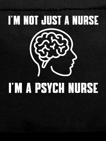 Proud psychiatric nurse