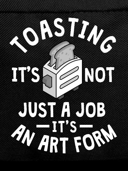Funny Toast Saying Toast