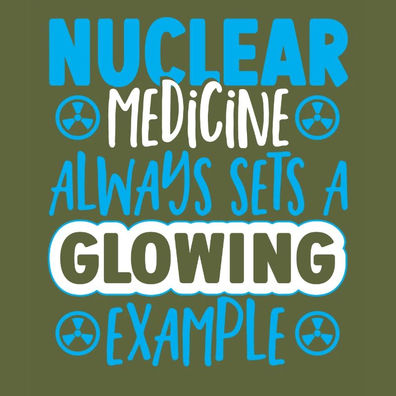 Nuclear Medicine Always Sets A Glowing Example
