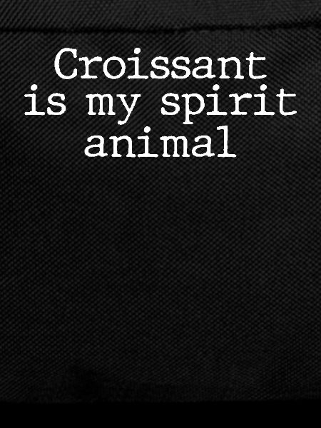Funny croissant saying