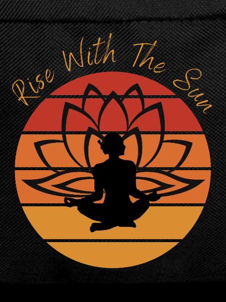 Rise With The Sun - Yoga Vibes