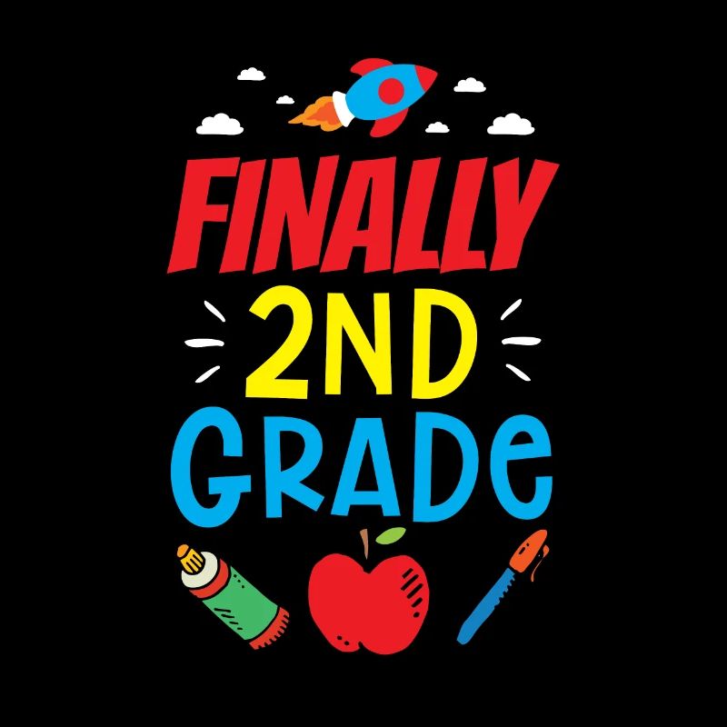 Finally Second Class School Second Grader Teacher