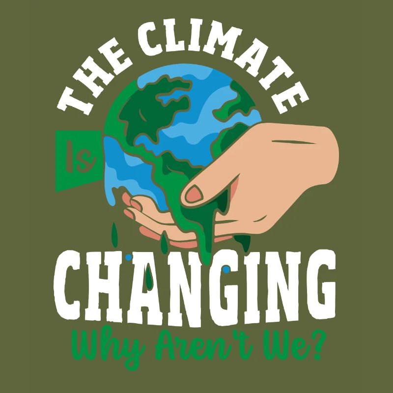 The Climate Is Changing Why Aren't We? Climate
