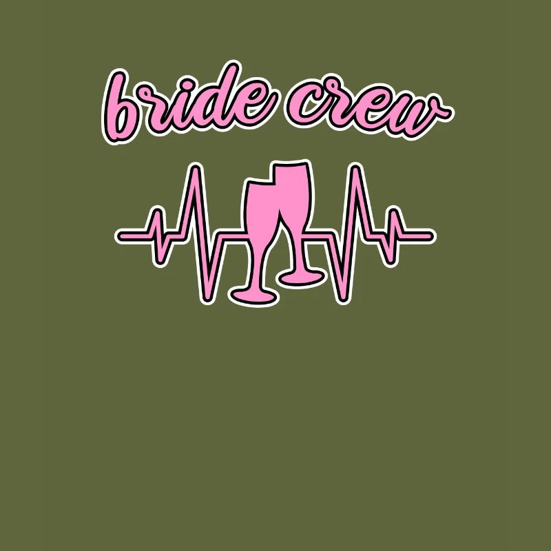 Team bride bride crew