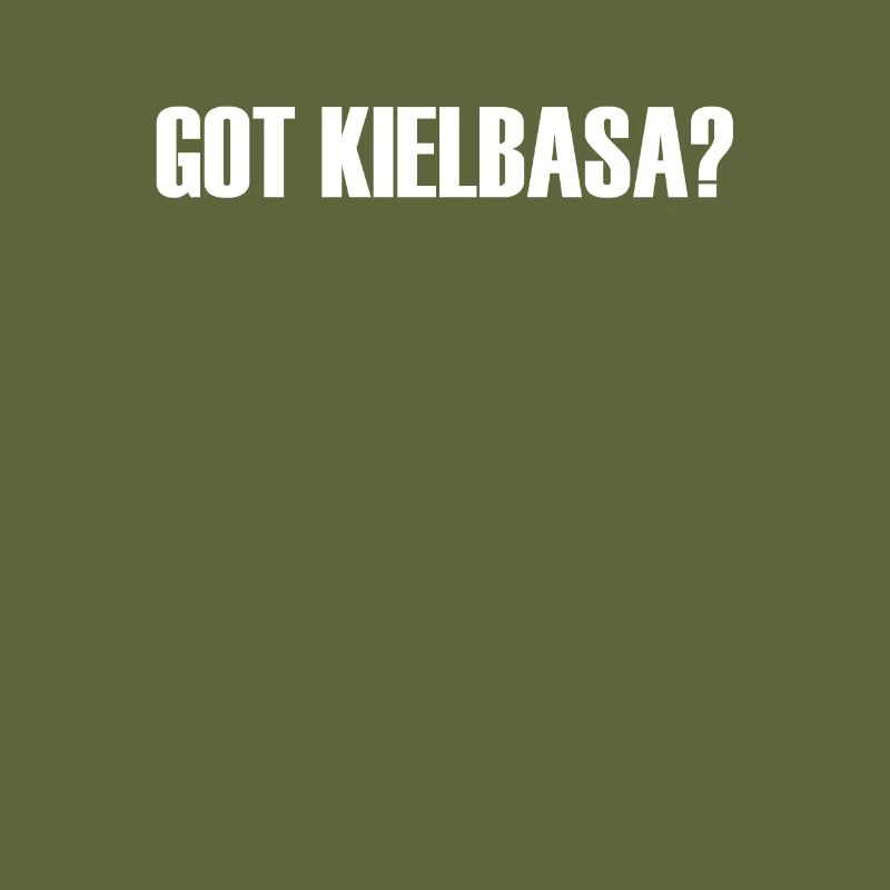 Got Kielbasa