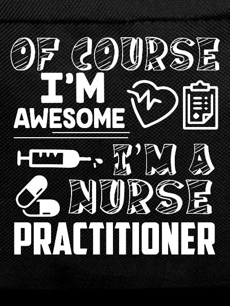 Nurse Practitioner Awesome Nurse Practitioner