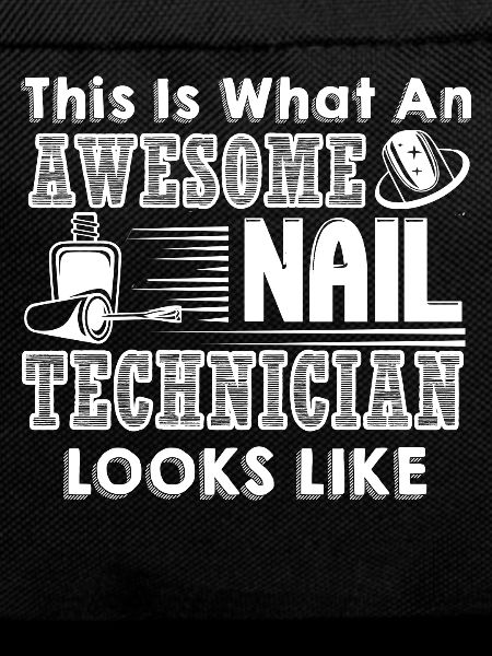 Nail Technician Awesome Nail Technician