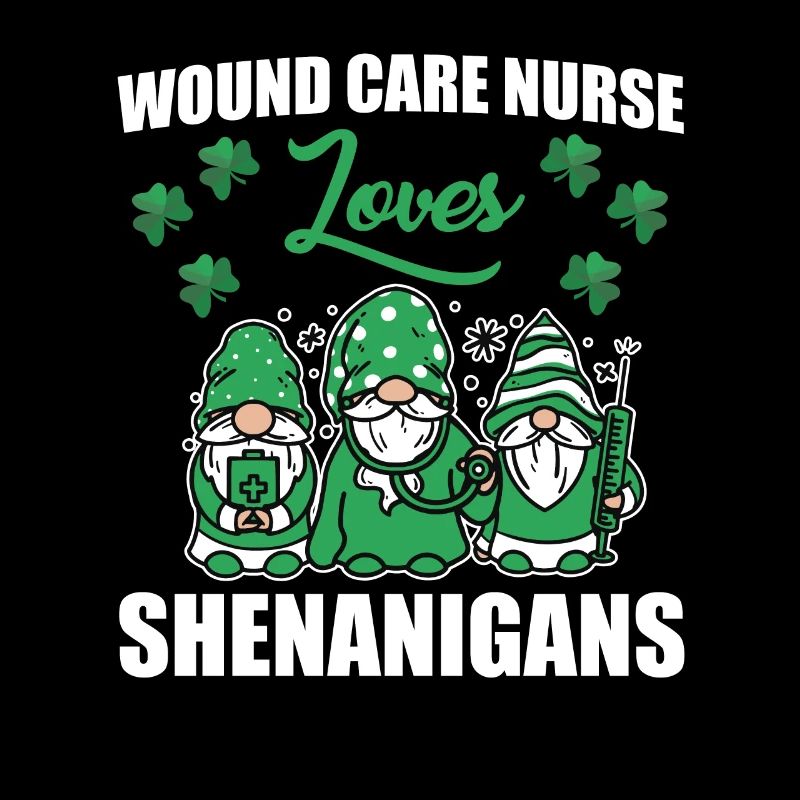Wound Care Nurse St. Patrick's Day