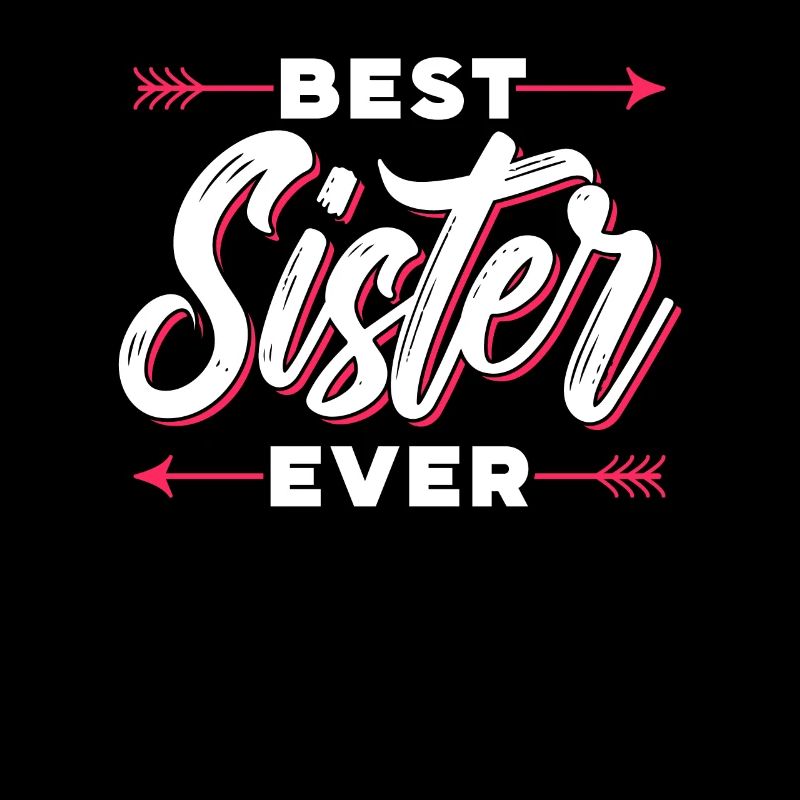 Beste Schwester Aller Zeiten Freund Schwestern
