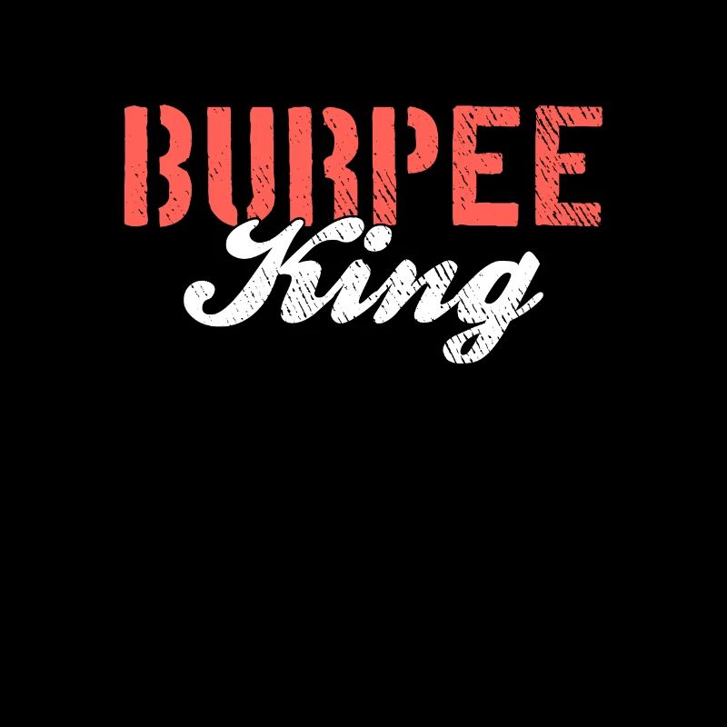 Burpee King