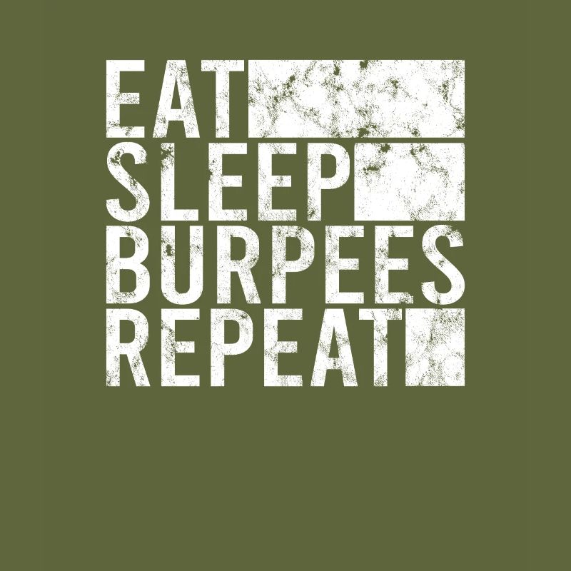 Eating Sleeping Burpees