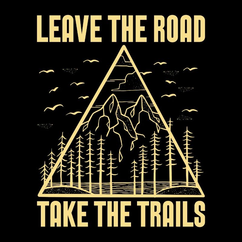 Trail Running Leave The Road Take Trail Race Lover