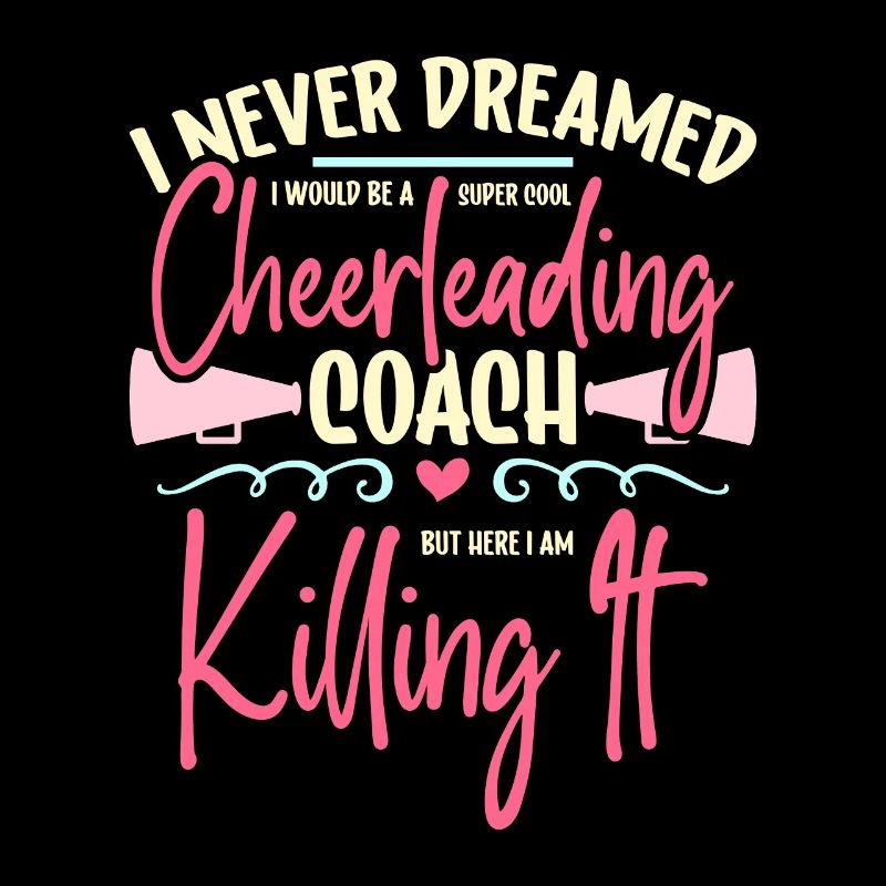 Cheerleading I Never Dreamed I Would Be Cheering