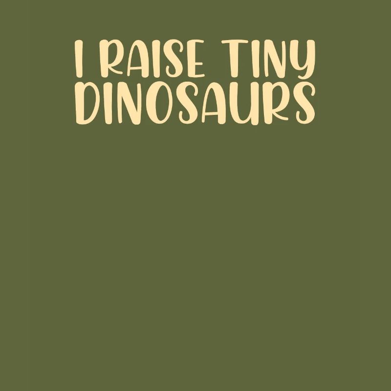 I Raise Tiny Tiny Dinosaurs I funny chicken