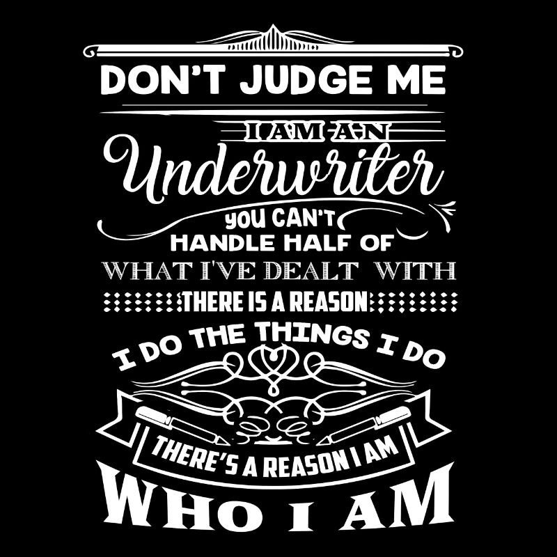 Underwriter Don't Judge Underwriter