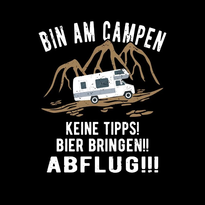 Wohnmobil Camping lustiger Spruch