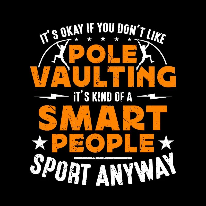 Saut à la perche Ce n’est pas grave si vous n’aimez pas le saut à la perche