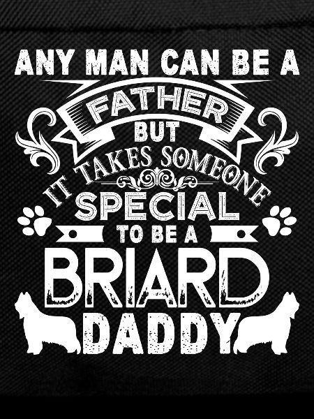 Proud Briard Dog Daddy