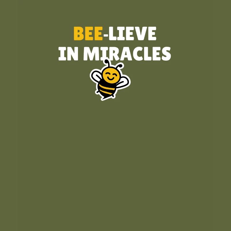 Bee-lieve in miracles