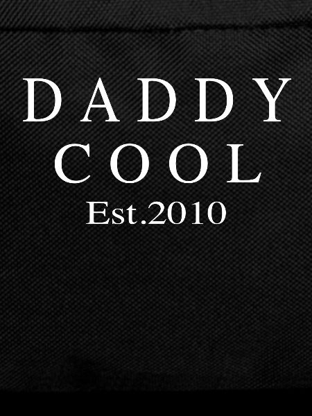 Daddy Cool est 2010