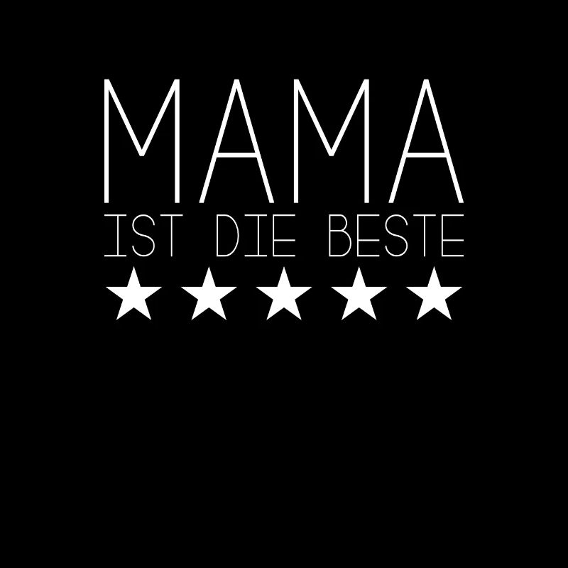 Mama ist die beste