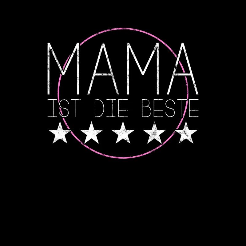 Mama ist die beste