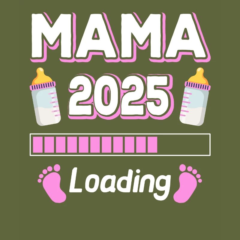 Mama 2025 Loading Mutter Mütter Mom Muttertag