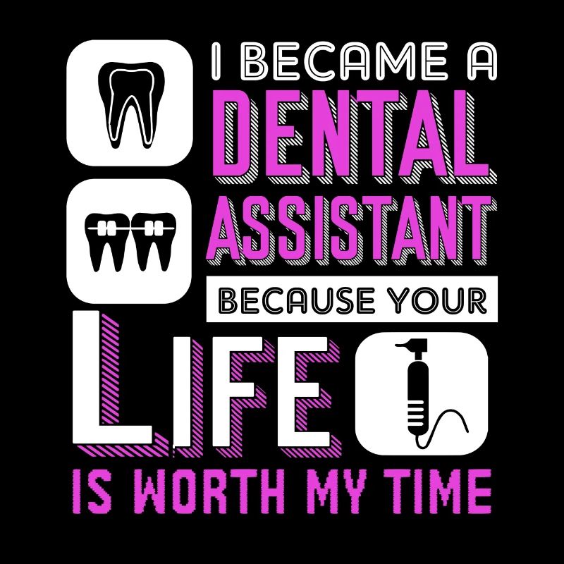 Dental Assistant I Became A Dental Assistant