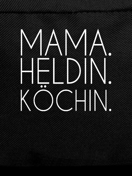 Mama Heldin Köchin