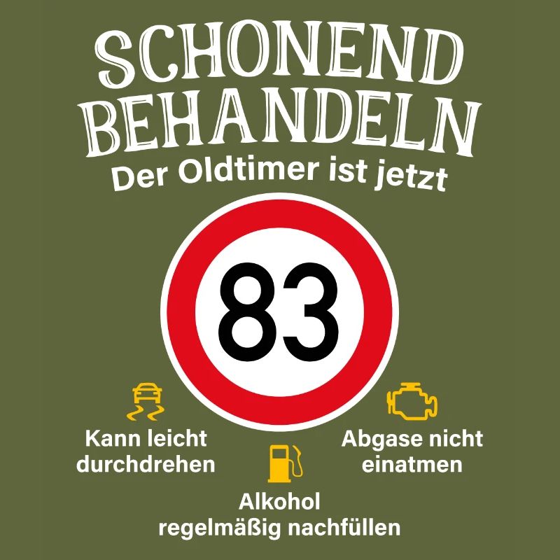 83. Geburtstag Schonend Behandeln Oldtimer Ist 83