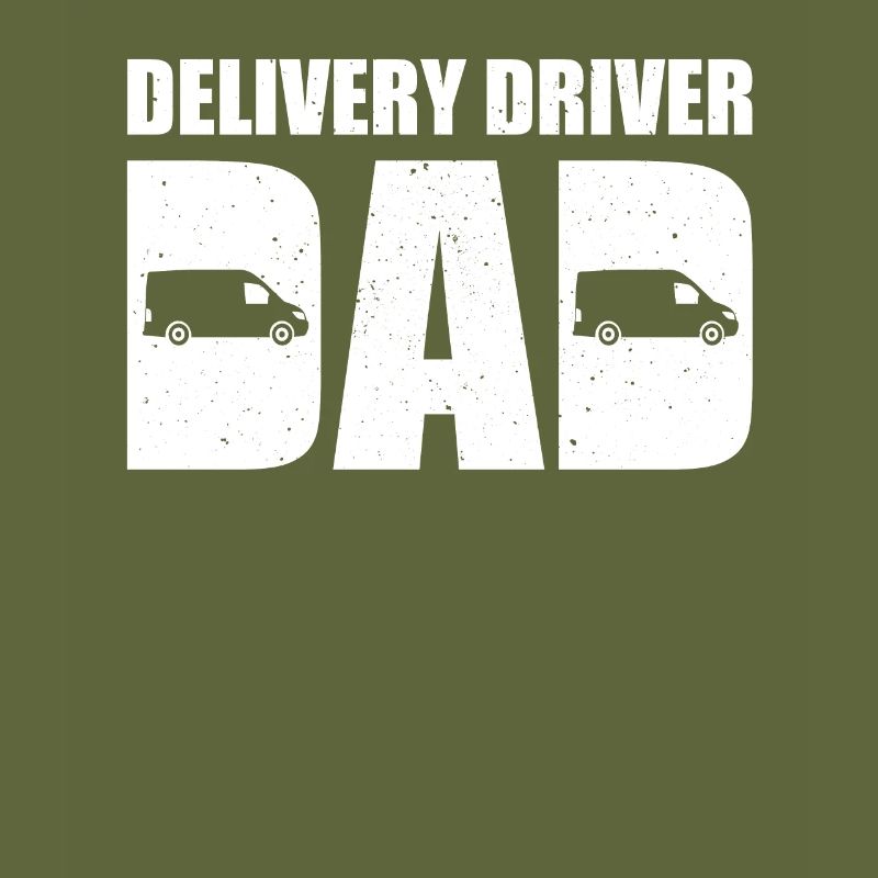 Great Delivery Driver Dad Father's Day Outfit