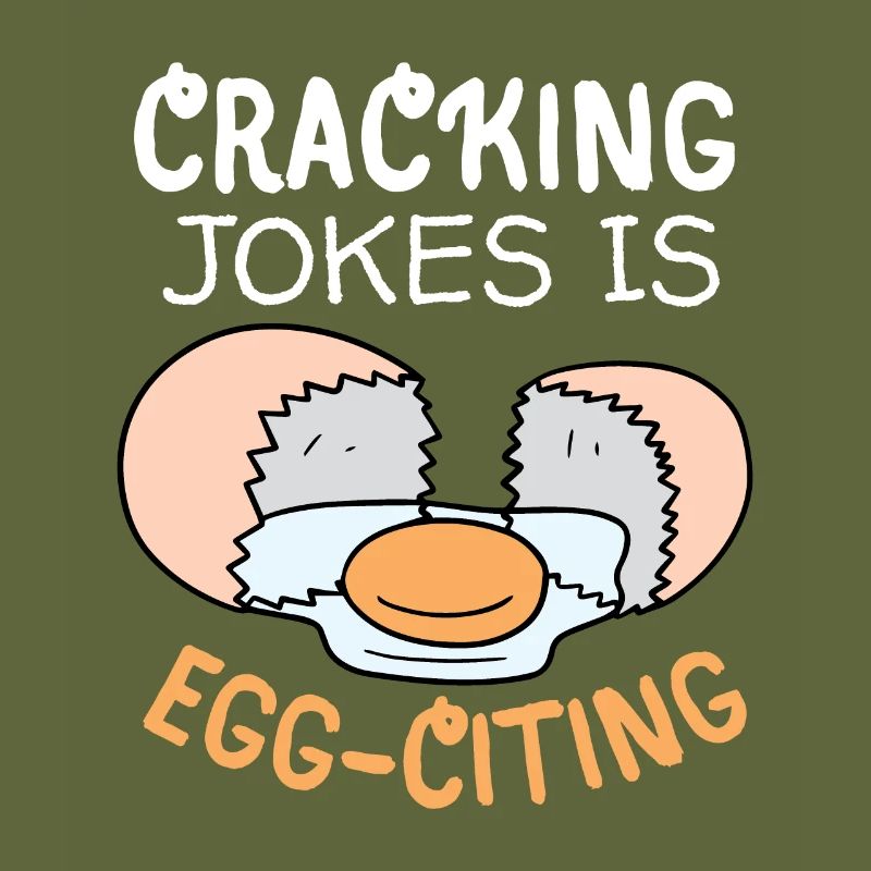 Egg, Eggs, Funny Saying, Pun Egg-citing Joke