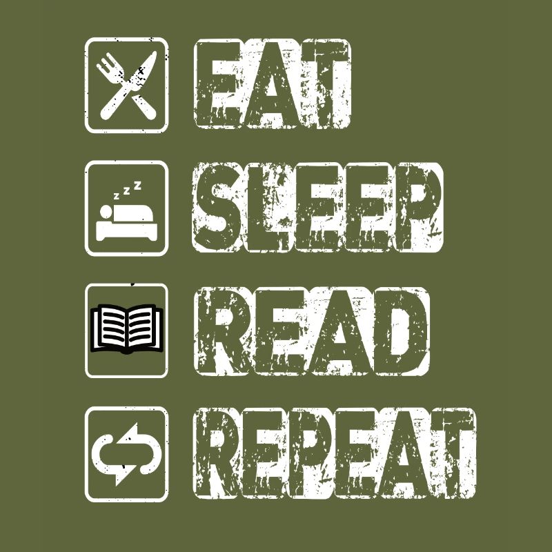Manger Dormir Lire Répéter