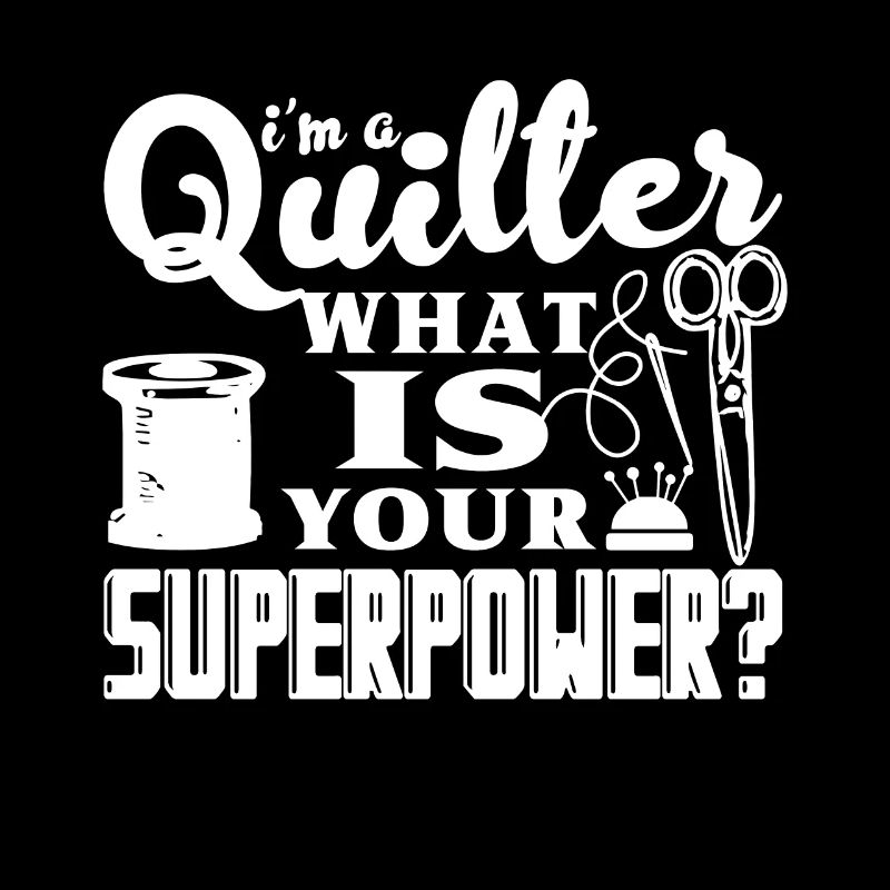 Quilter Quilter Superpower