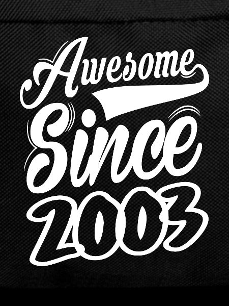 Awesome Since 2003