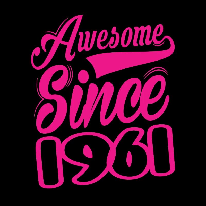 Awesome Since 1961