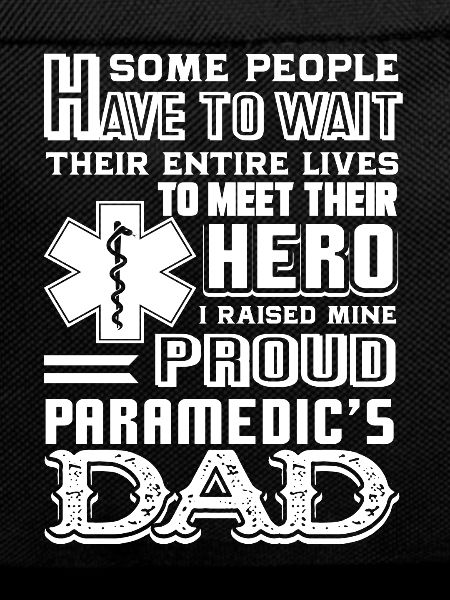 Paramedic Paramedic Dad