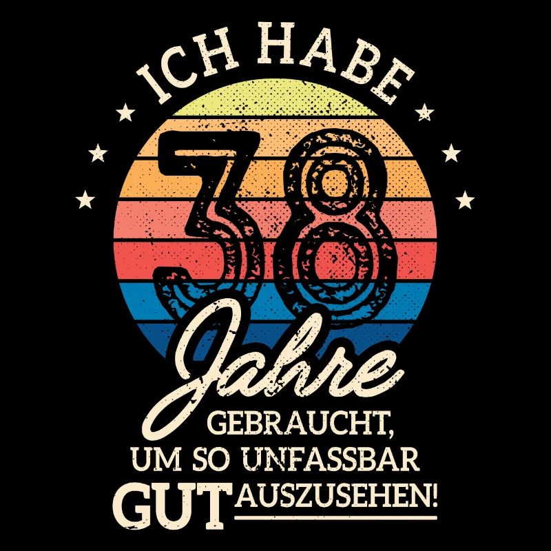 38. Geburtstag Geschenk Habe 38 Jahre Gebraucht