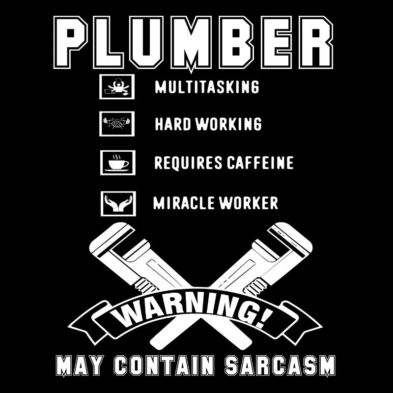 Plumber Plumber Hard Working