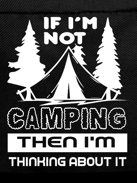 Camping Thinking About Camping