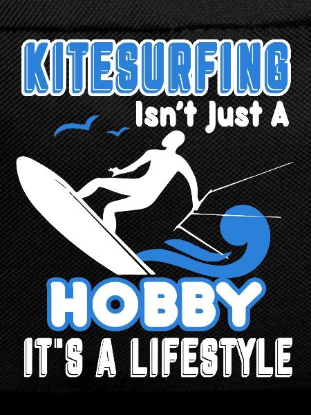 Kitesurfing Kitesurfing Is A Lifestyle