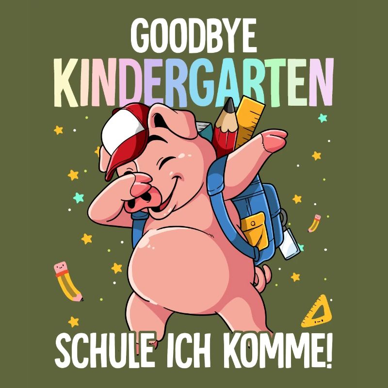 Goodbye Kindergarten Schule Ich Komme Einschulung