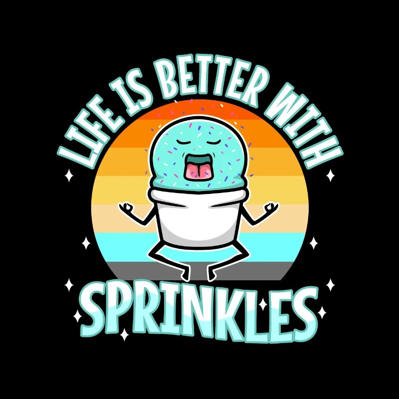 Life Is Better With Sprinkles
