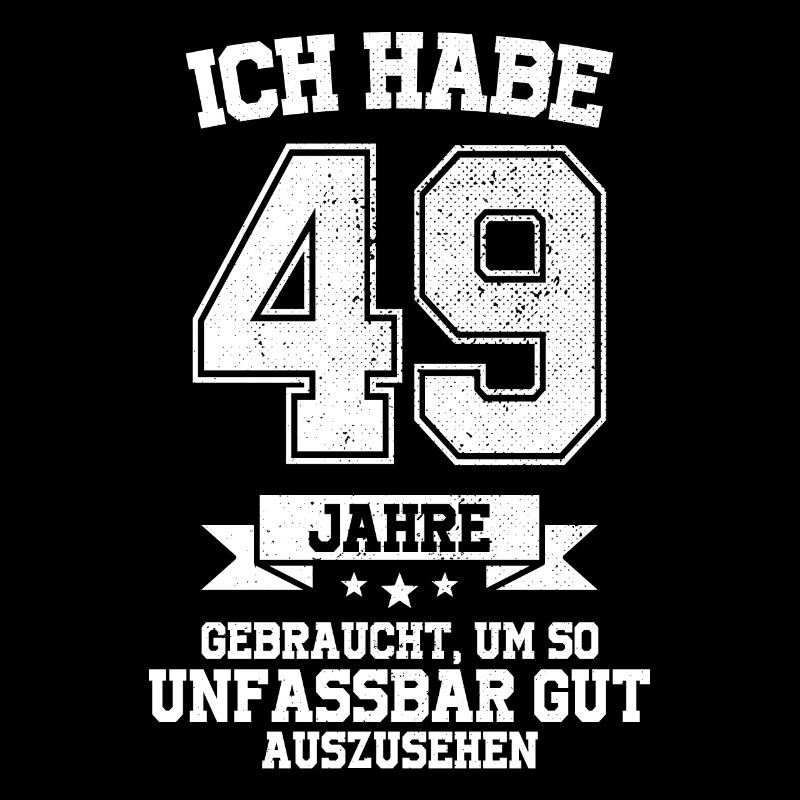 49. Geburtstag Geschenk Habe 49 Jahre Gebraucht