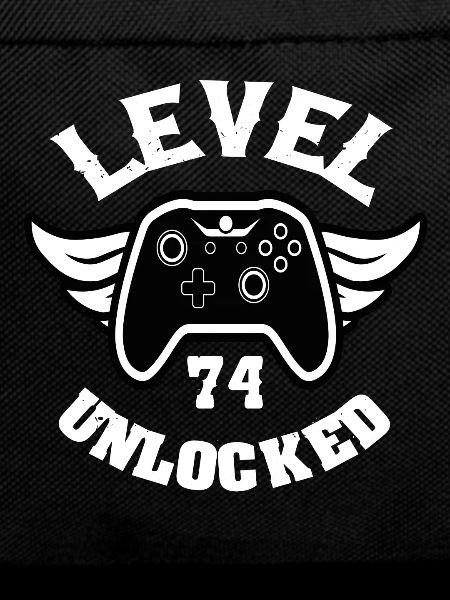 Level 74 Unlocked 74 Birthday
