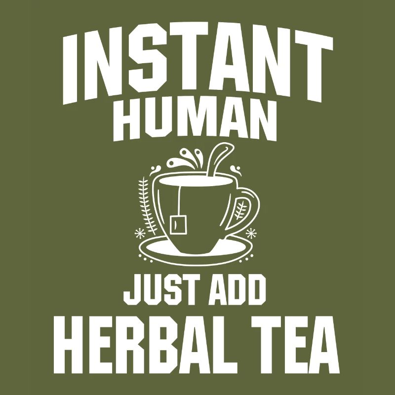 Instant Human Il suffit d’ajouter une tisane