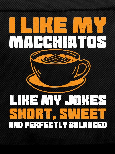 Italian macchiato saying